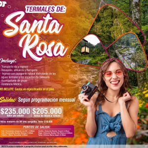 Santa Rosa, Pasadía Todos Los Fines De Semana